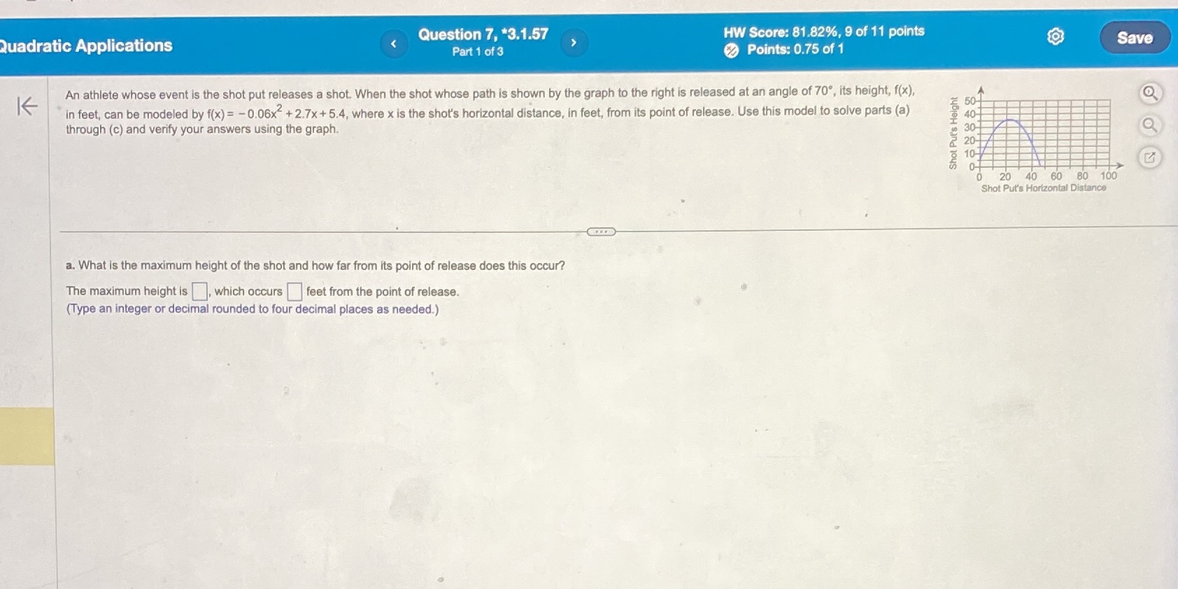 Quadratic Applications Question 7, *3.1.57 HW
