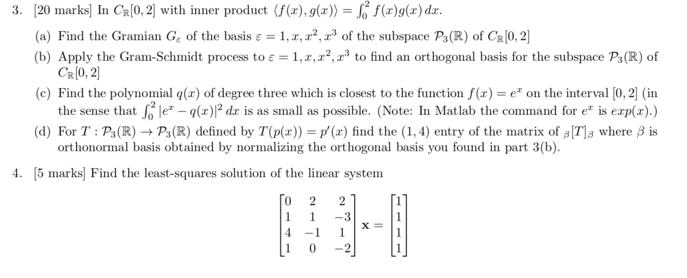 question 3 and 4 3. [20 marks] In CR[0, 2] with