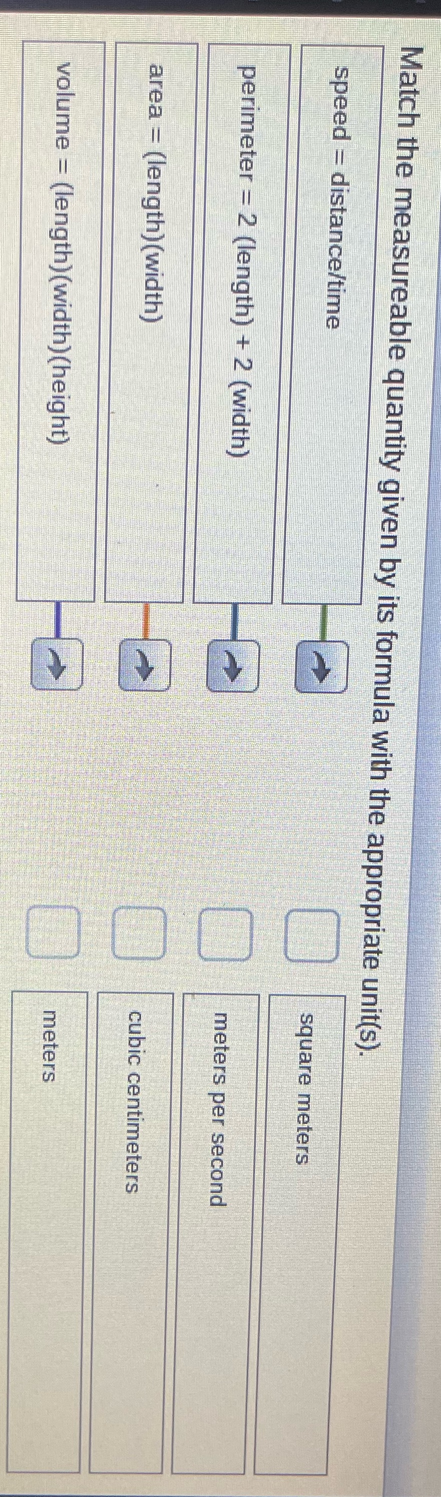 Match the measureable quantity given by its