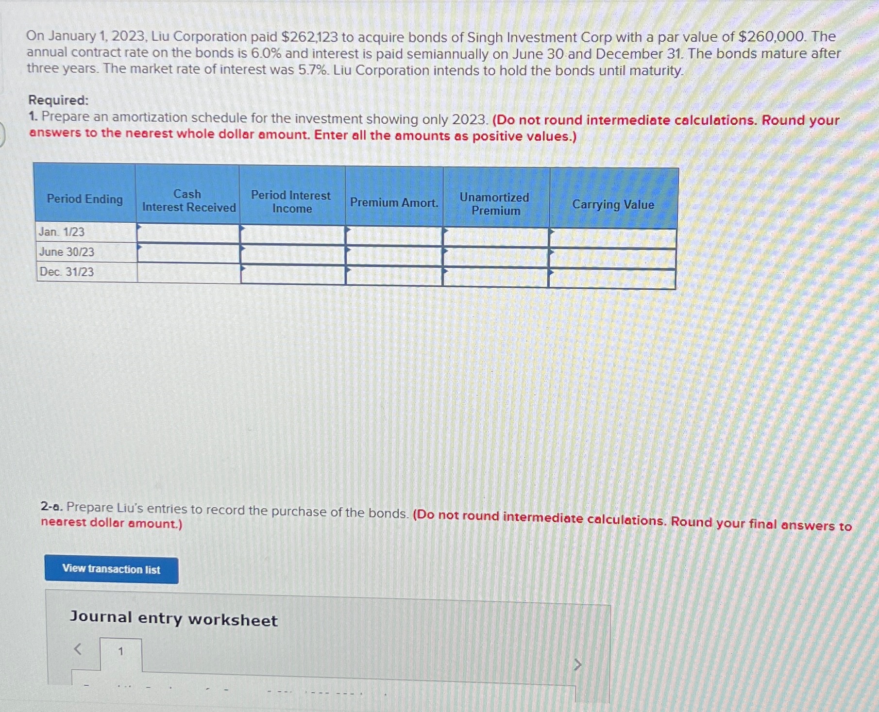 On January 1, 2023, Liu Corporation paid $262,123