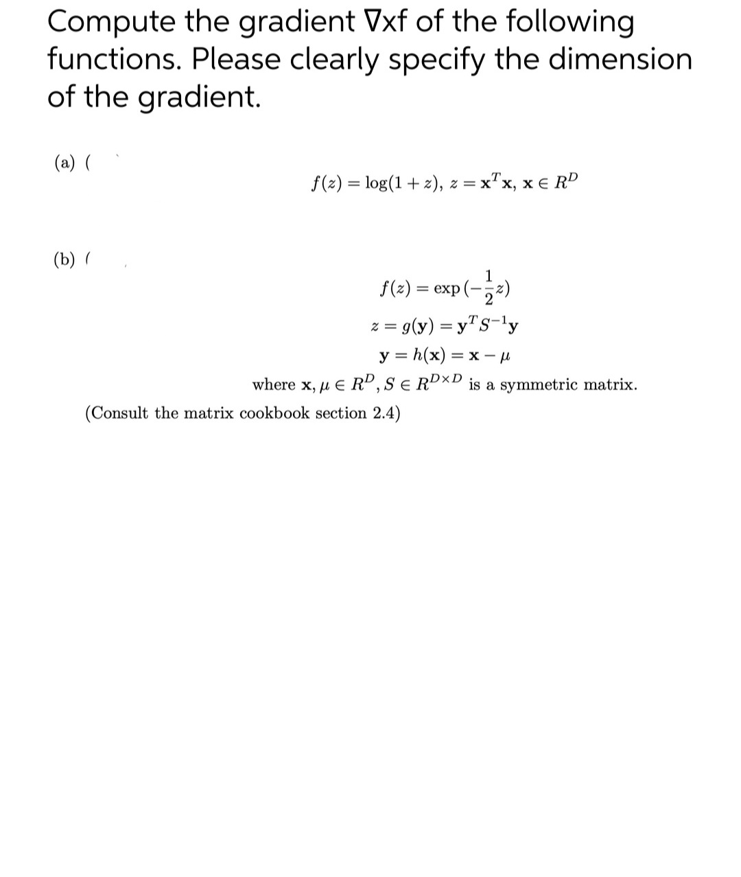 Compute the gradient Vxf of the following