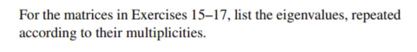 Linear Algebra For the matrices in Exercises