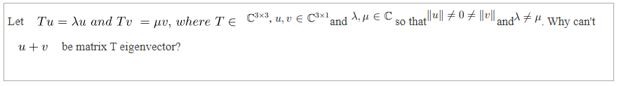 Let Tu = Au and Tv = uv, where Te CS, u,DEC3x1