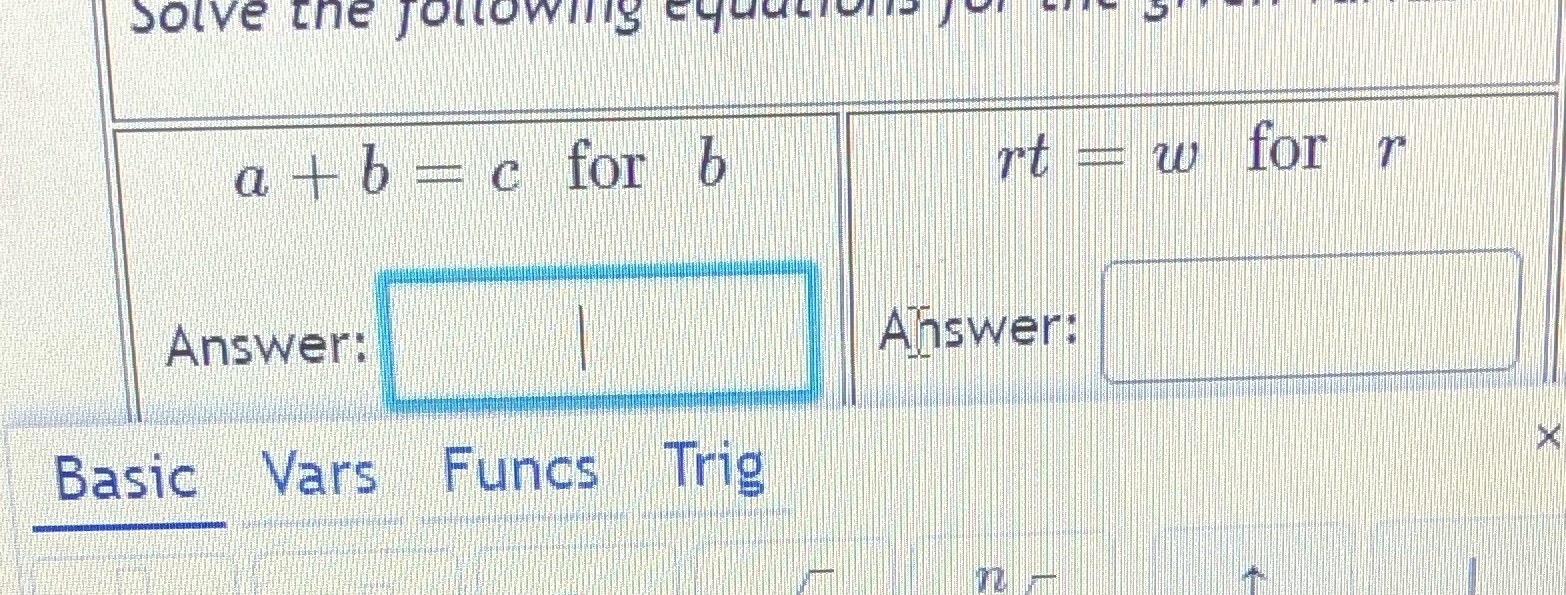 solve the following syg- - a + b = c for b rt= w