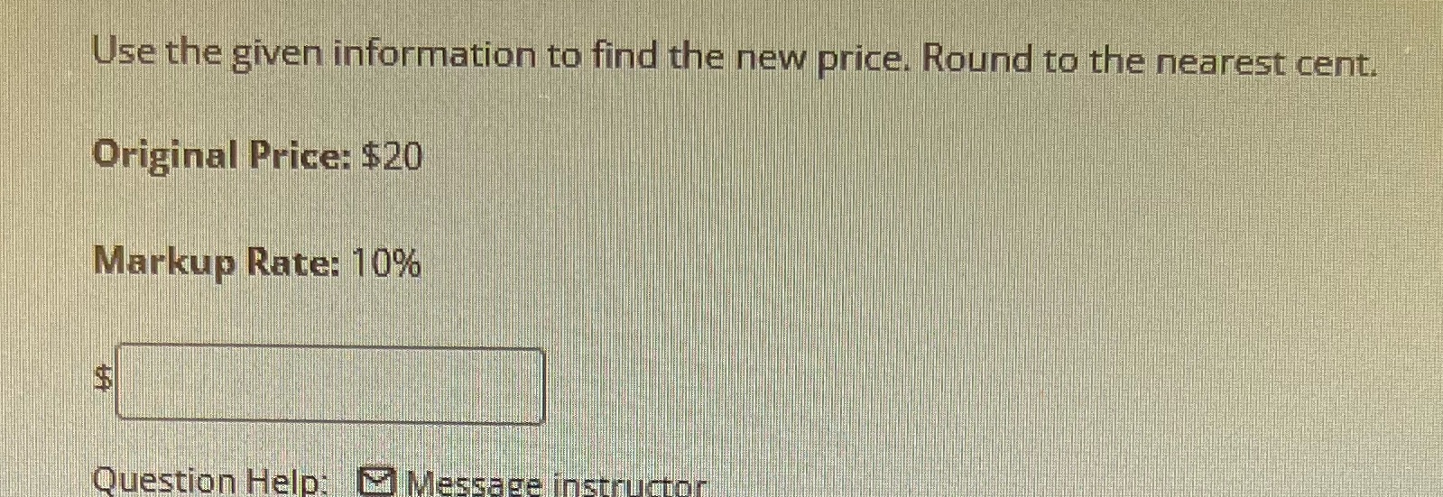 Use the given information to find the new price.