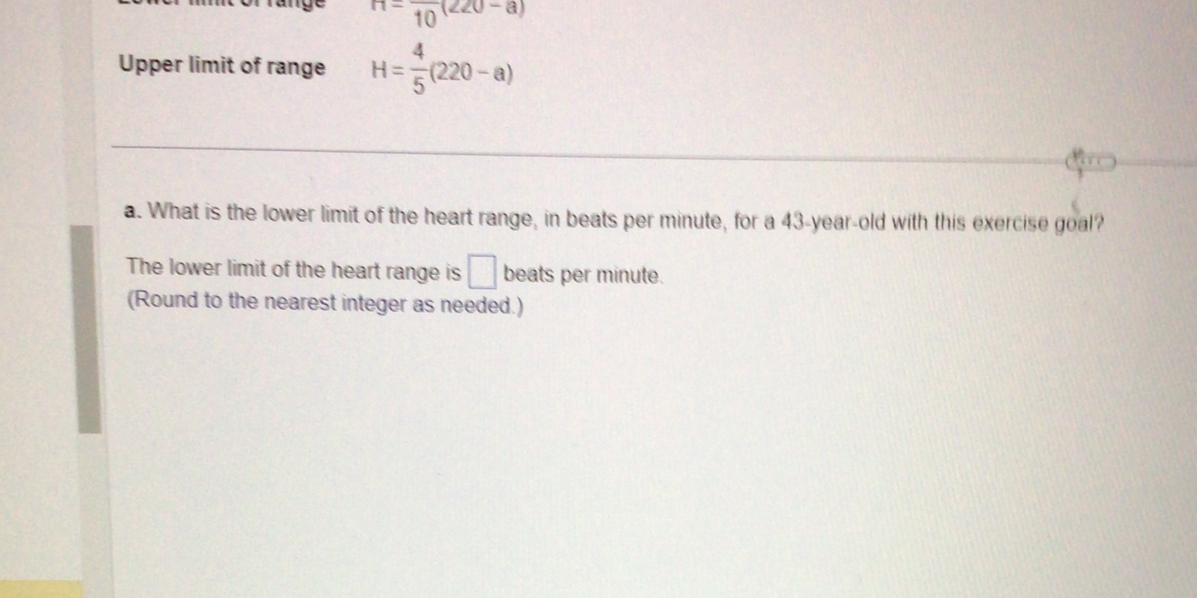 n 10 (420 - a) Upper limit of range H= - (220 -a)