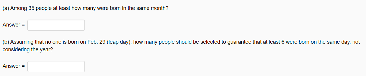 (a) Among 35 people at least how many were born