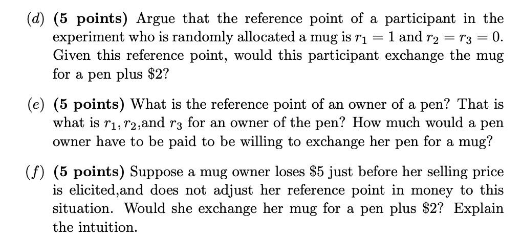 (d) (f) (5 points) Argue that the reference point