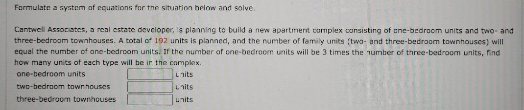 math 200 word problem help Formulate a system of