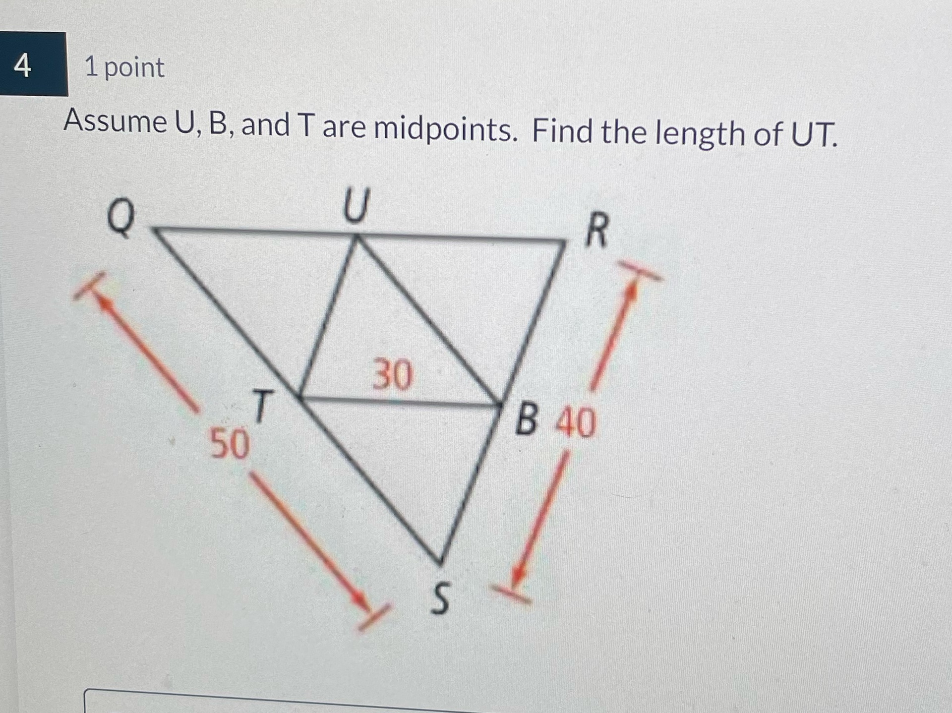I do not know where to begin. 4 1 point Assume U,