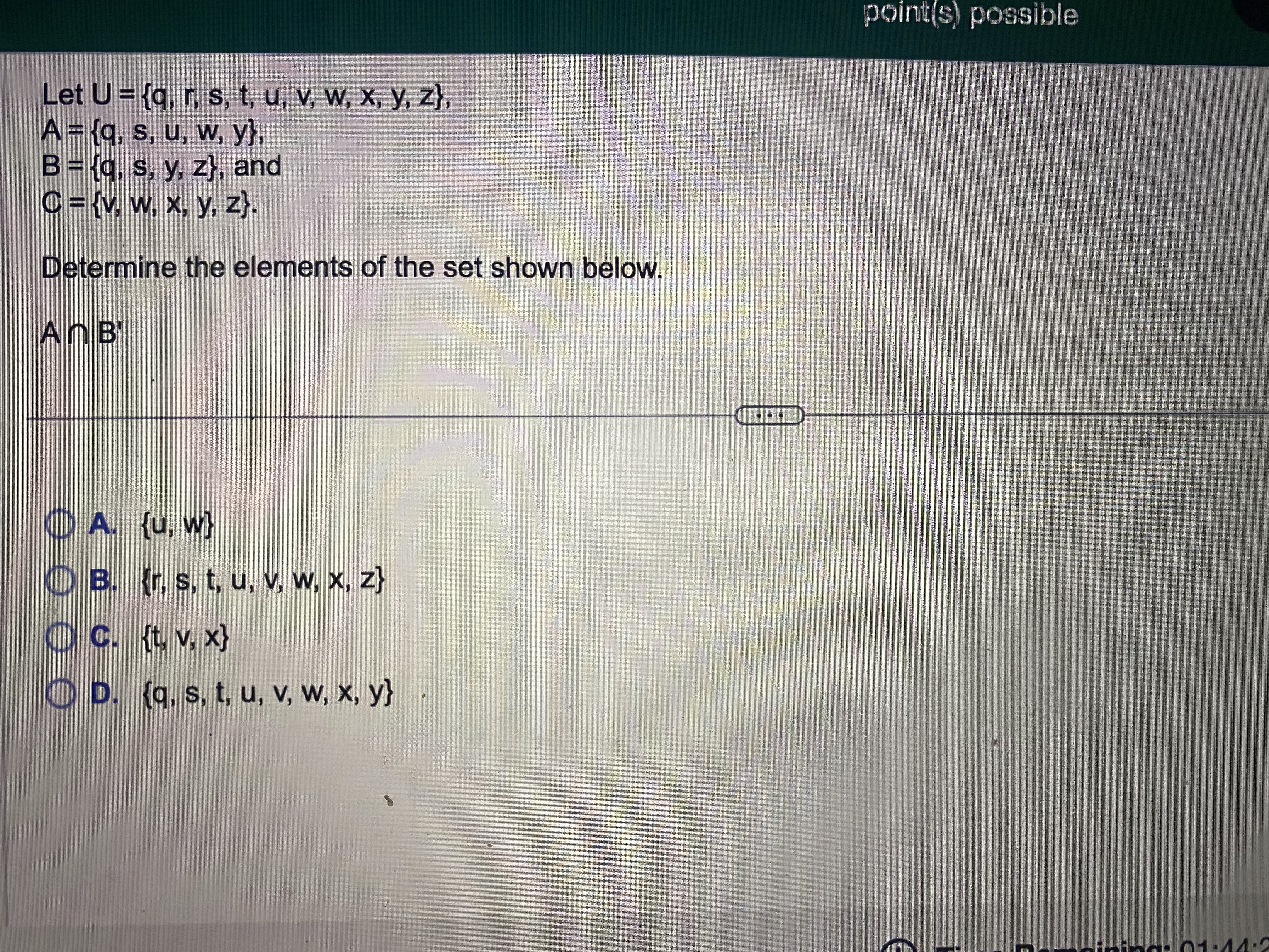point(s) possible Let U = {q, r, s, t, u, v, w,