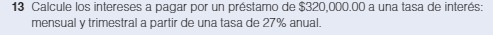 13 Calcule los intereses a pagar por un prestamo
