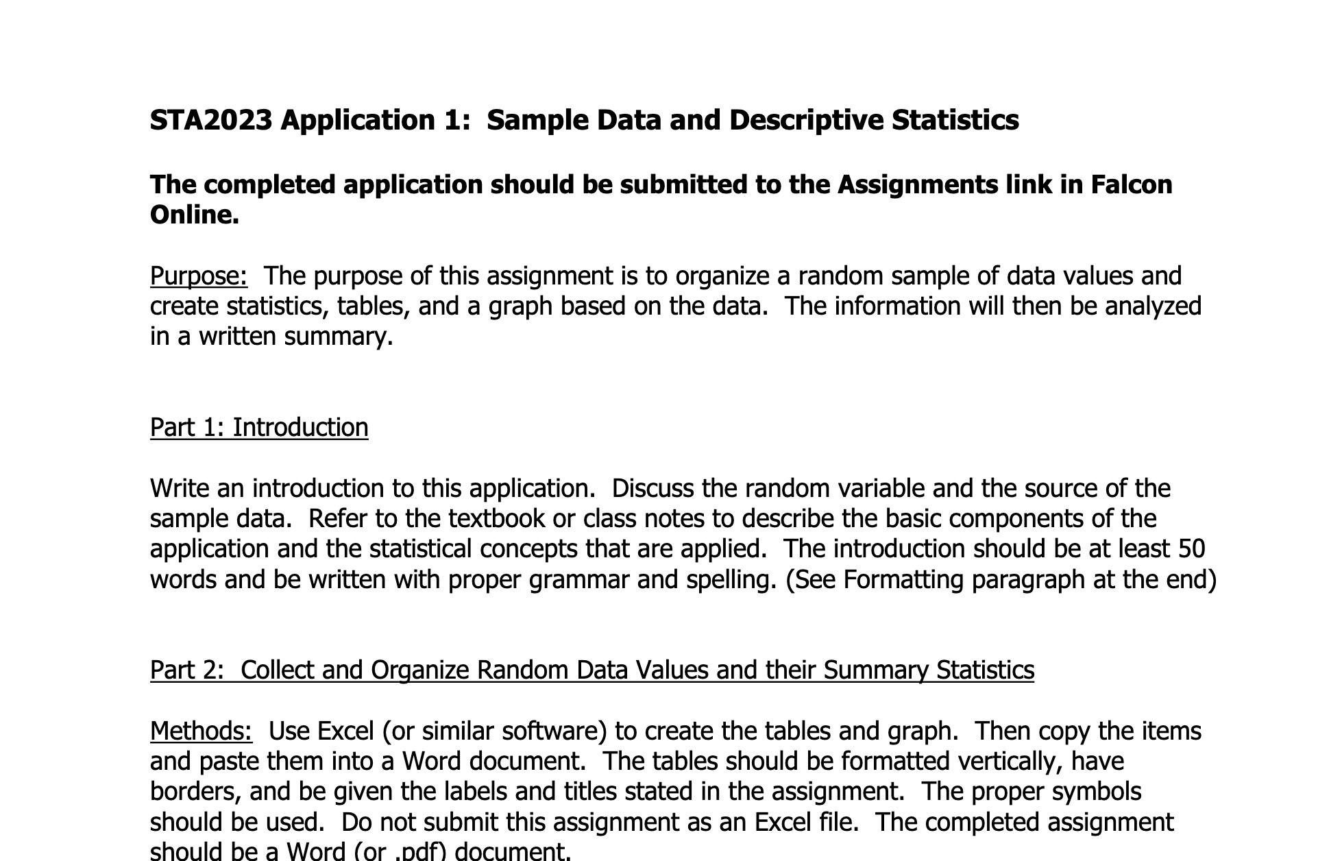 STA2023 Application 1: Sample Data and