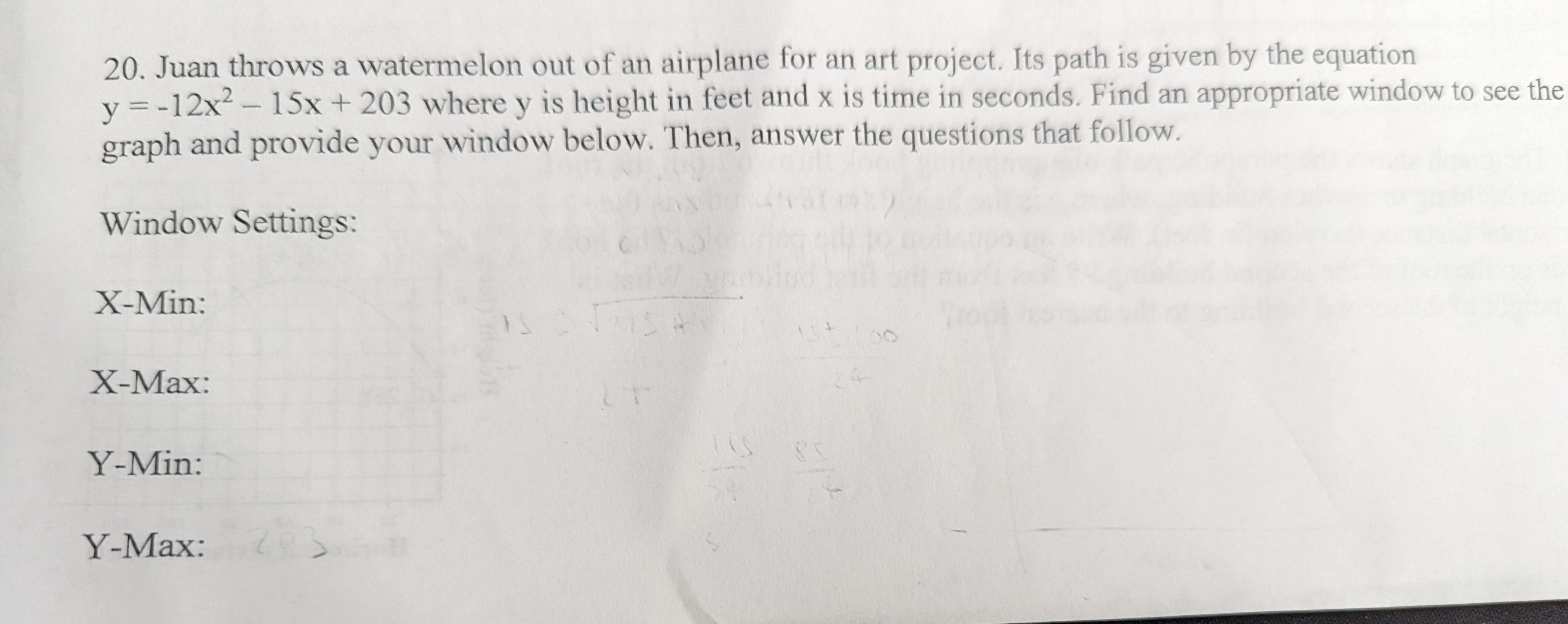 20. Juan throws a watermelon out of an airplane
