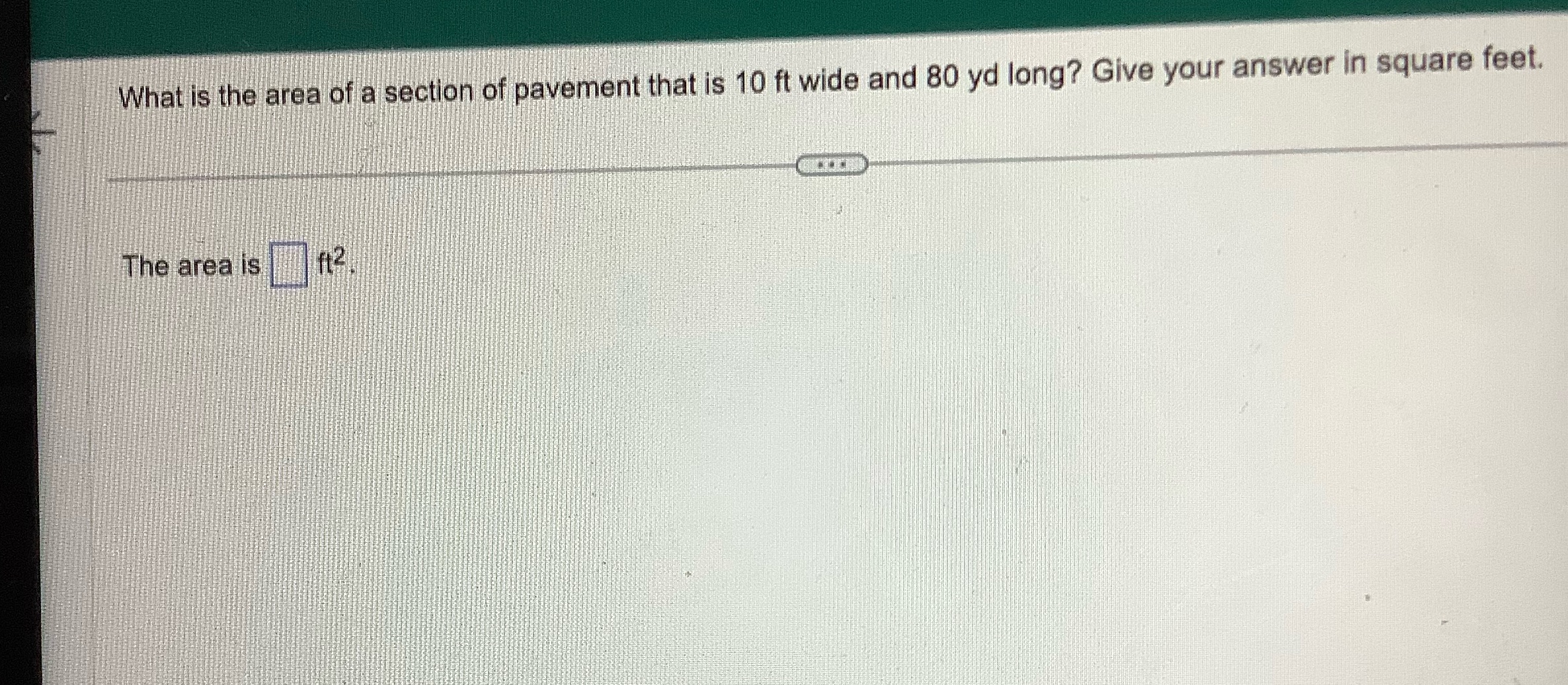 What is the area of a section of pavement that is