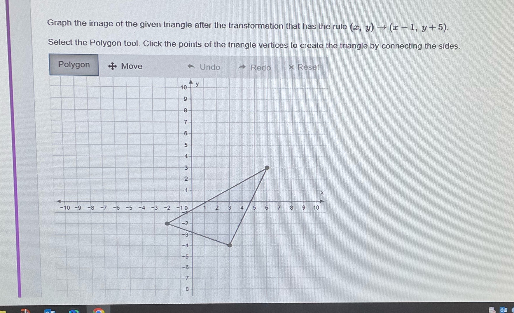 Graph the image of the given triangle after the
