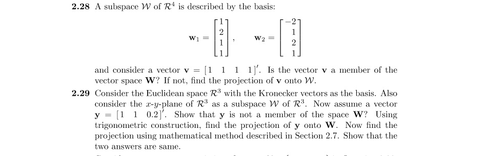 2.28 A subspace W of R4 is described by the