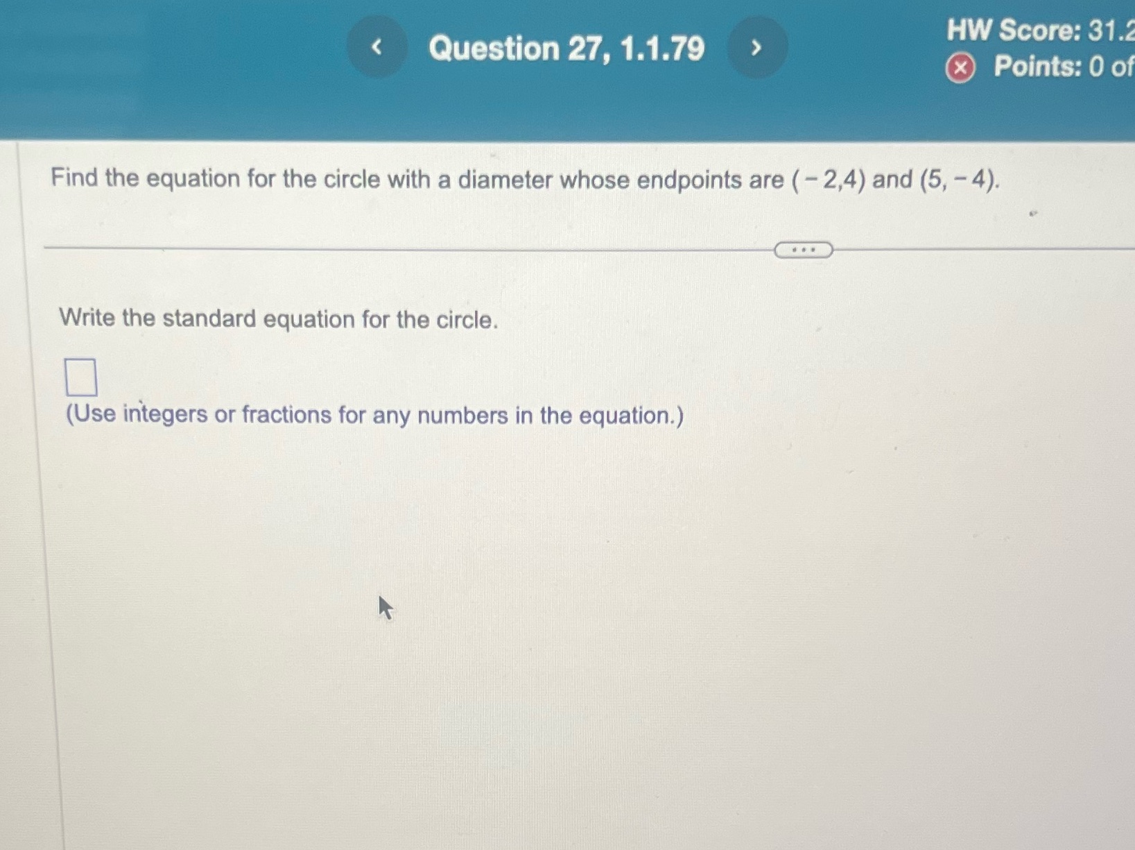 HW Score: 31. ix; Points: 0 0 Question 27, 1.1.79