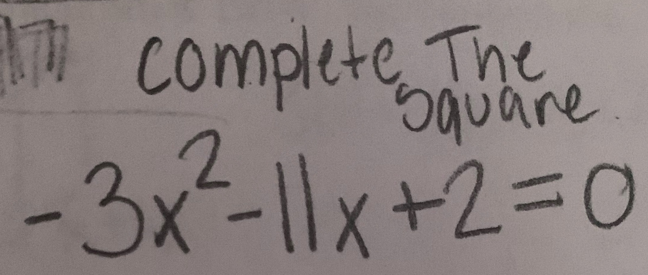 Answer by completing the square Complete The