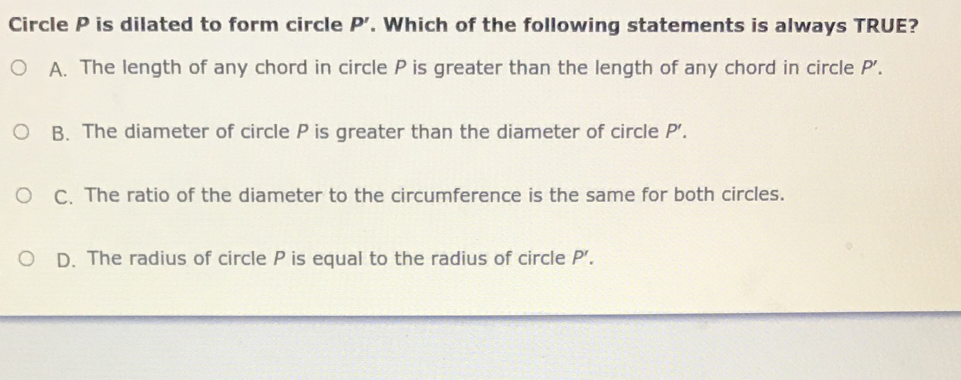 Circle P is dilated to form circle P'. Which