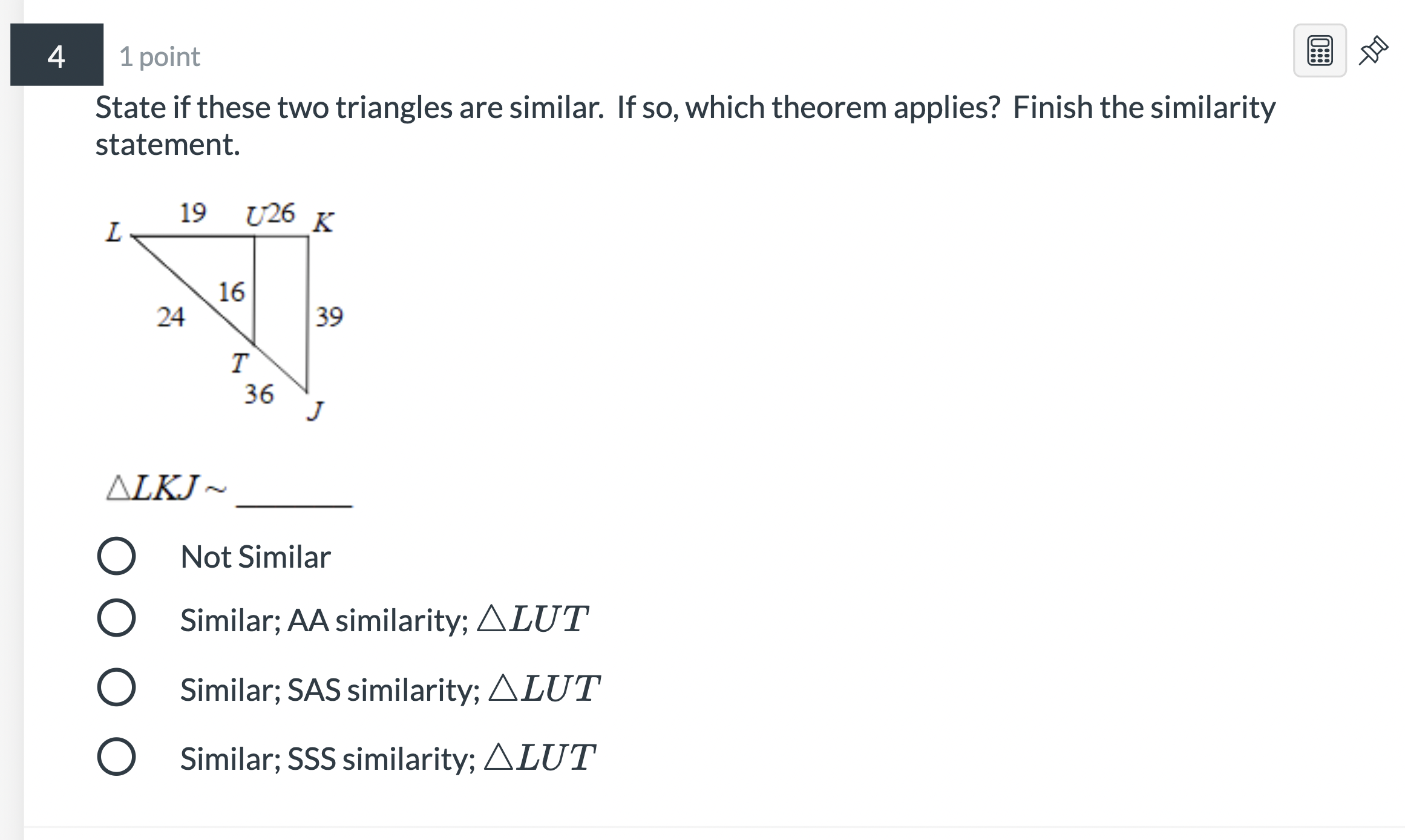 State if these two triangles in both problems are