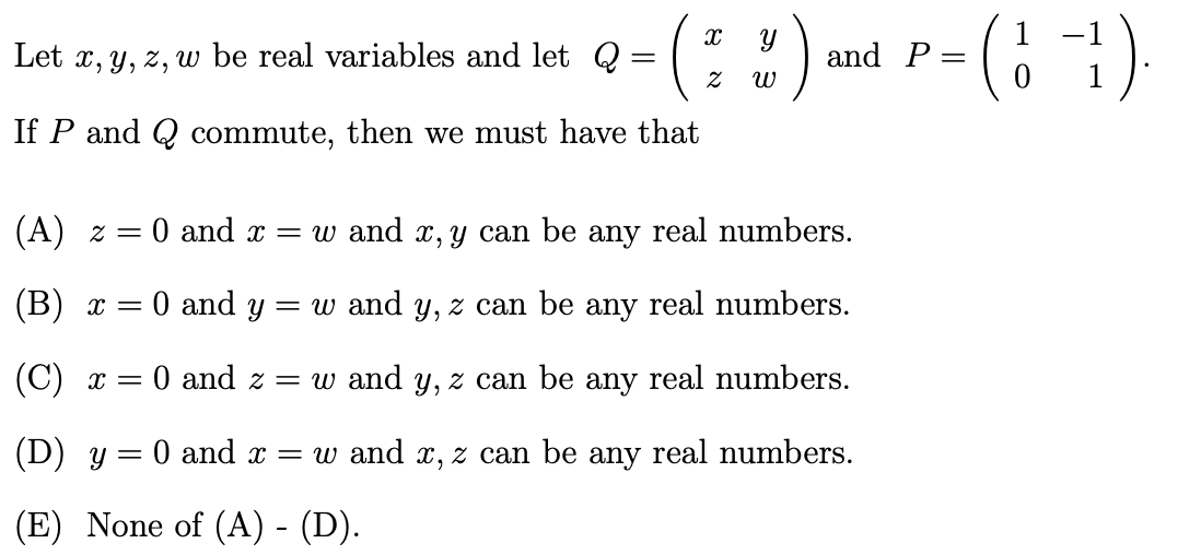 Refer to the image: y 1 -1 Let x, y, z, w be real