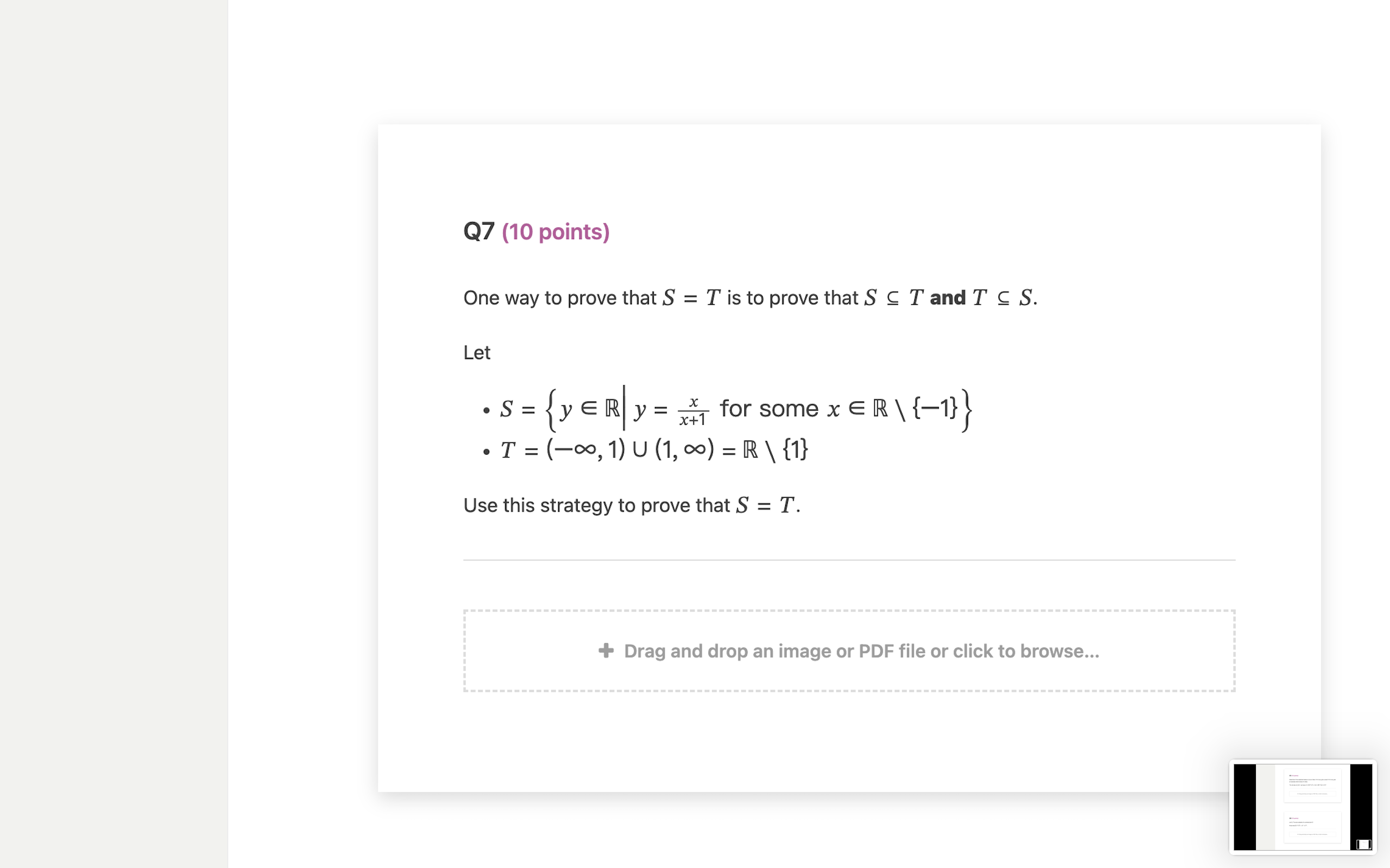 Q7 (10 points) One way to prove that S = T is to