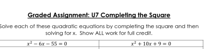 Graded Assignment: U7 Completing the Square Solve
