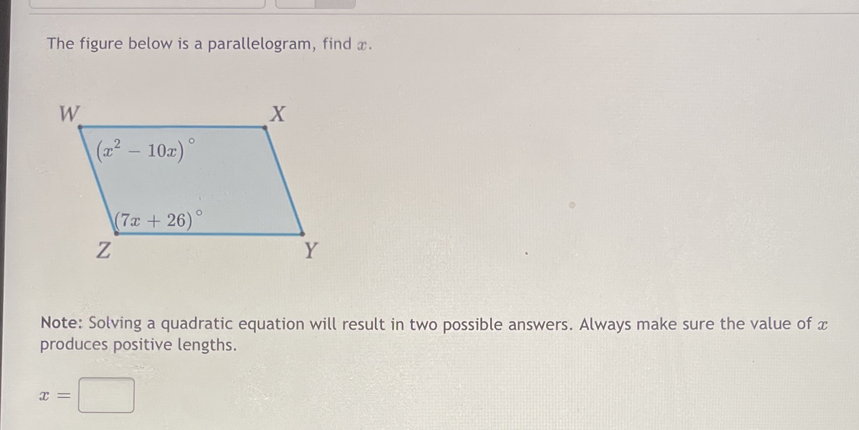The figure below is a parallelogram, find a. W X
