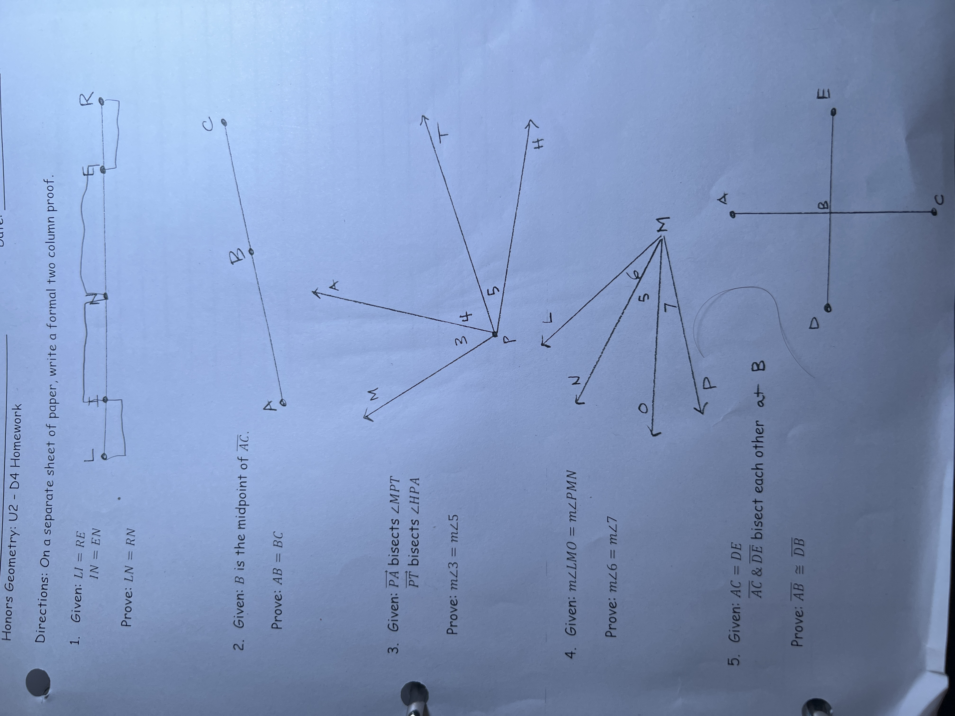 Honors Geometry: U2 - D4 Homework Directions: On