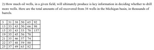 2) How much oil wells, in a given field, will