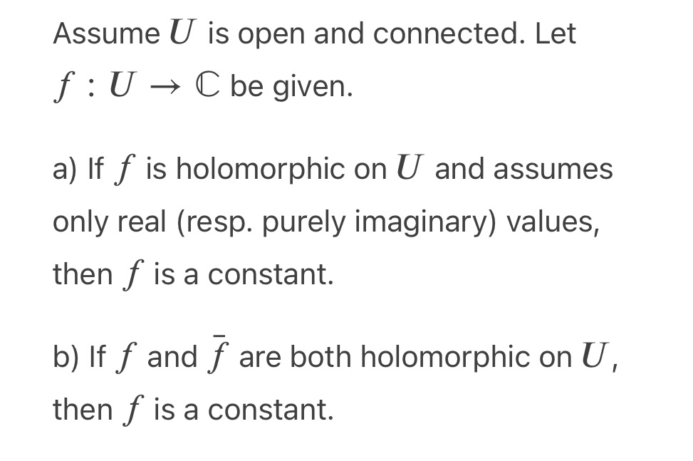 Assume U is open and connected. Let f: U  style=