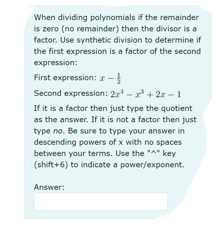 Use the given factor and the graph of the 3rd