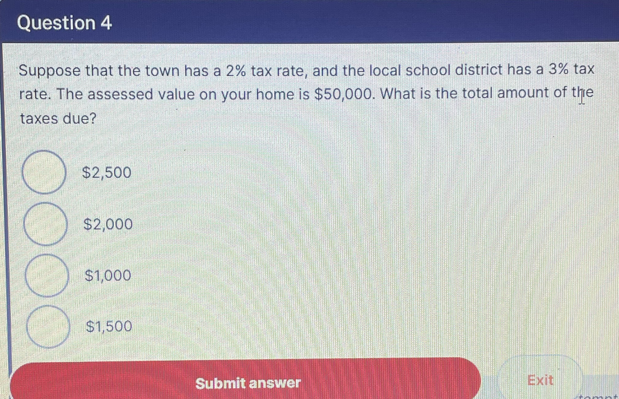 Question 4 Suppose that the town has a 2% tax