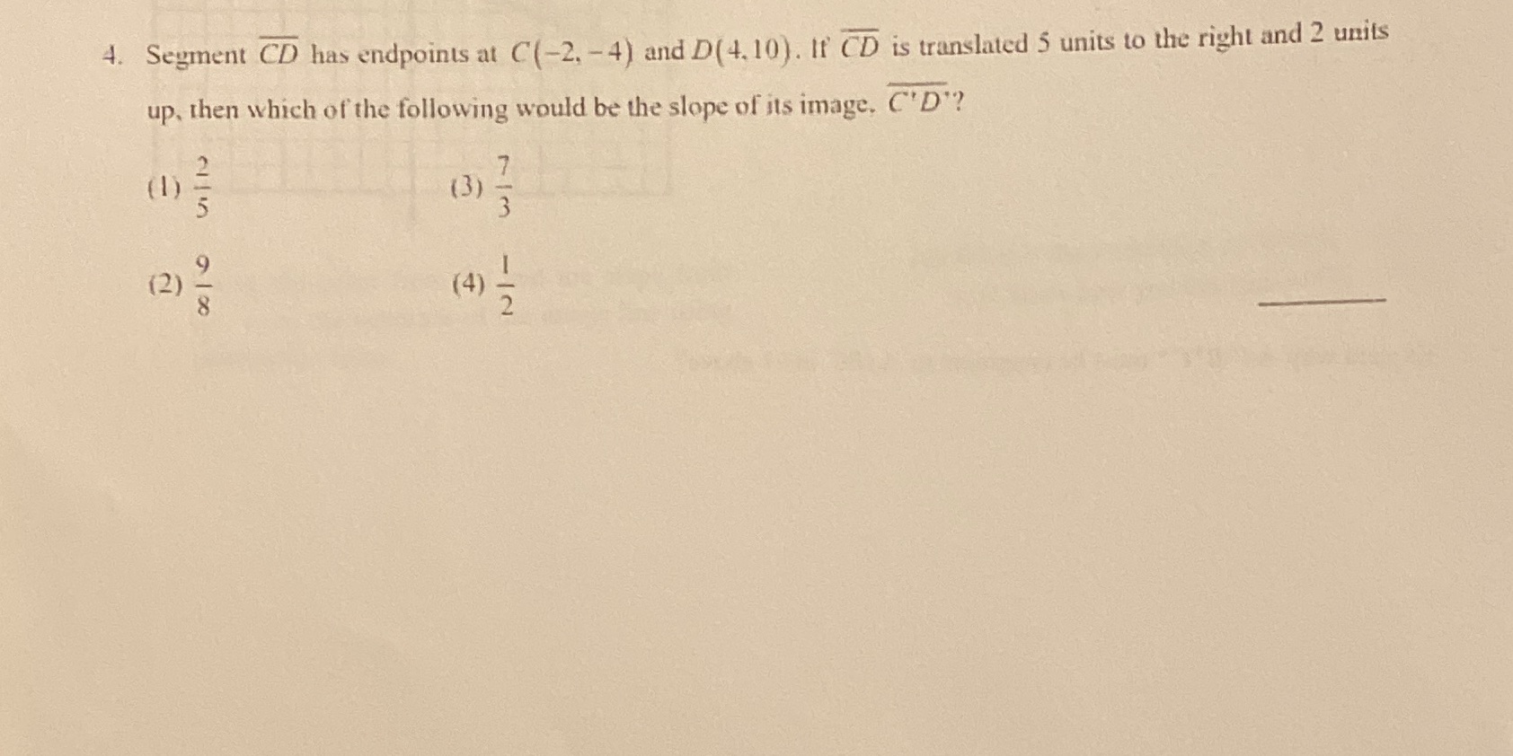 4. Segment CD has endpoints at C(-2, -4) and D(