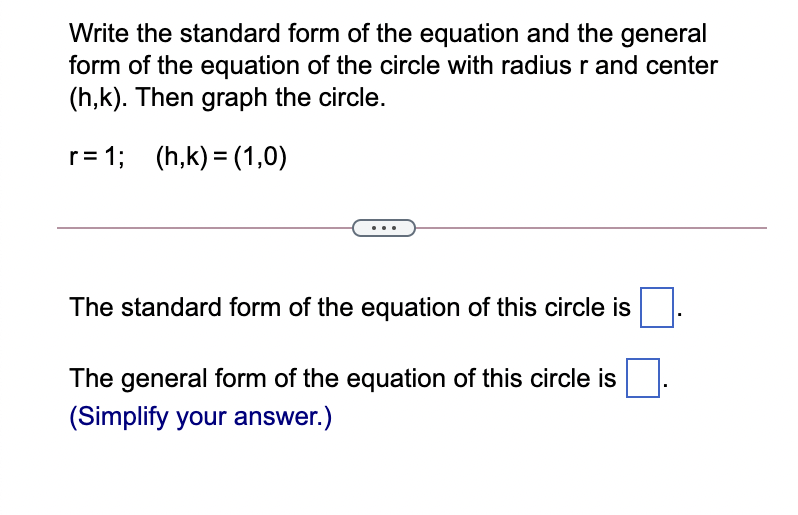 Write the standard form of the equation and the