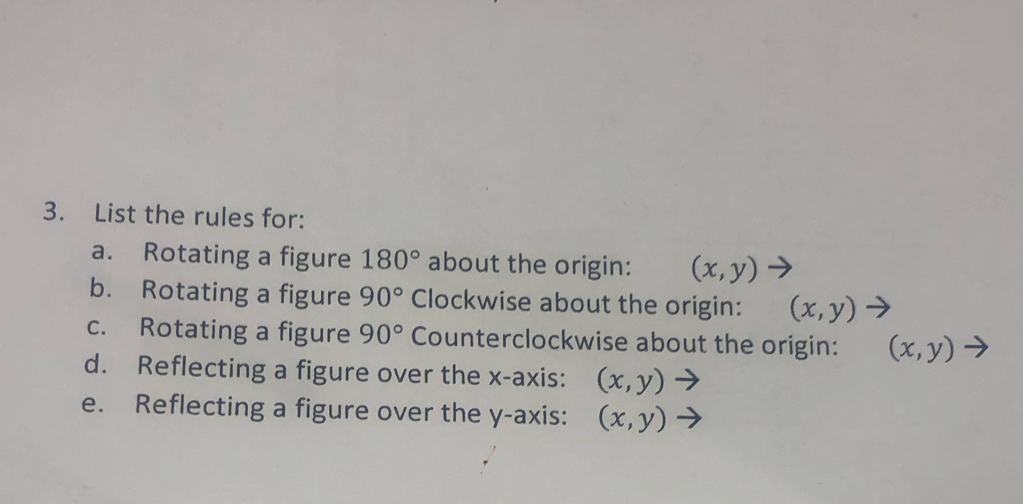 3. List the rules for: a. Rotating a figure 180
