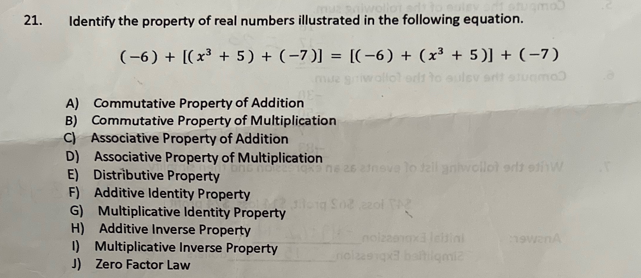 21. Identify the property of real numbers