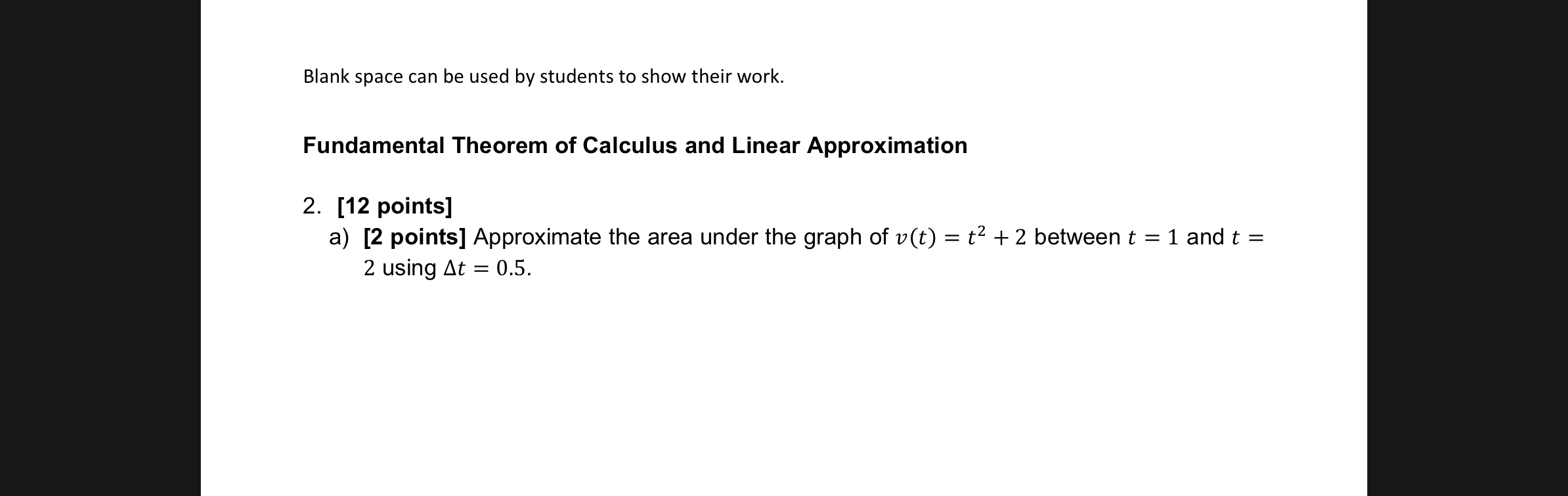 Blank space can be used by students to show their