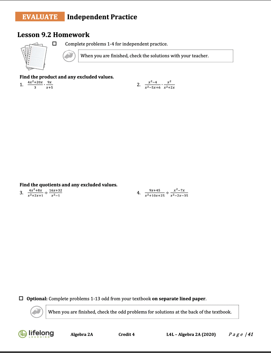 EVALUATE Independent Practice Lesson 9.2 Homework