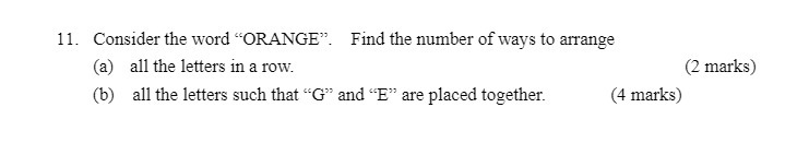 11. Consider the word "ORANGE". Find the number