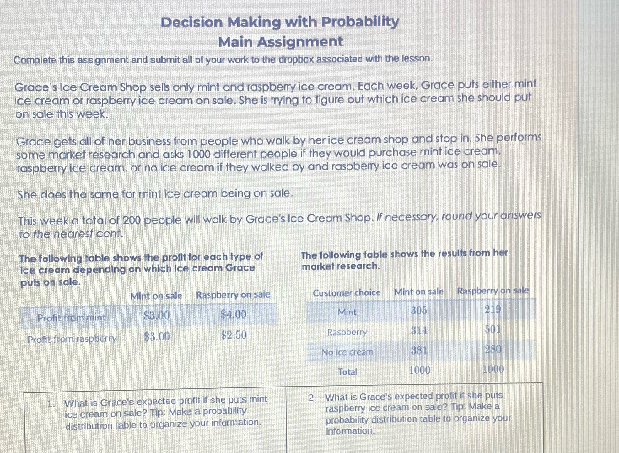 Decision Making with Probability Main Assignment