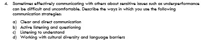 4. Sometimes effectively communicating with