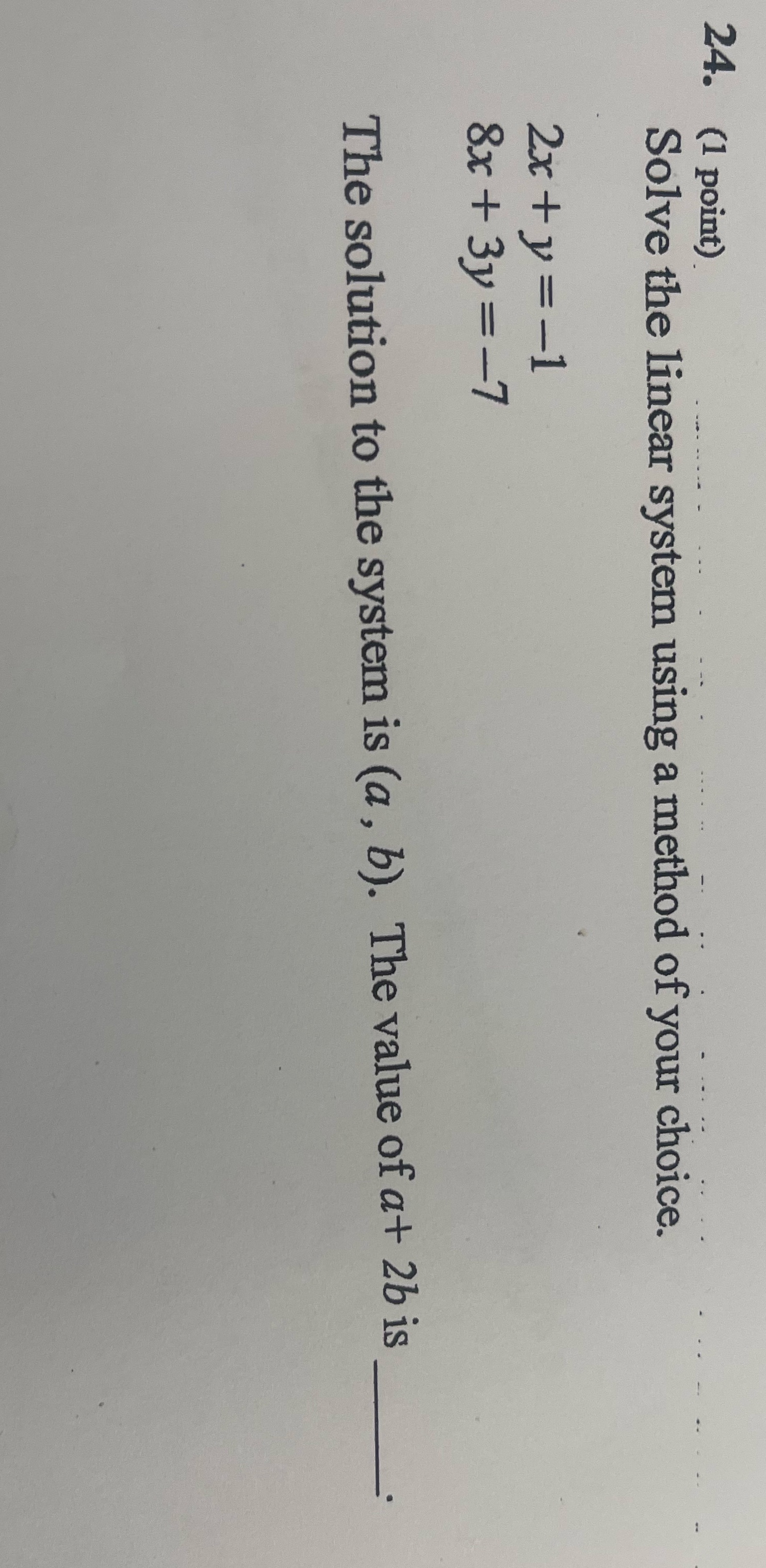 Need help write clearly for understanding 24. (1