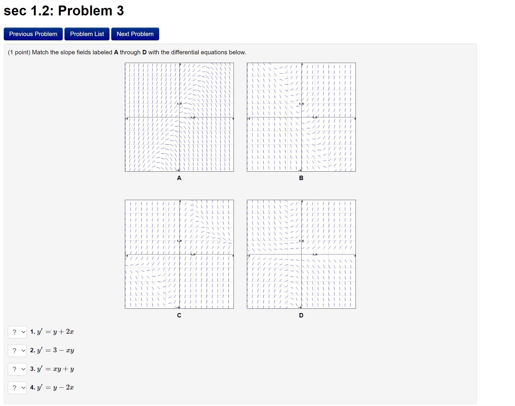sec 1.2: Problem 1 Previous Problem Problem List