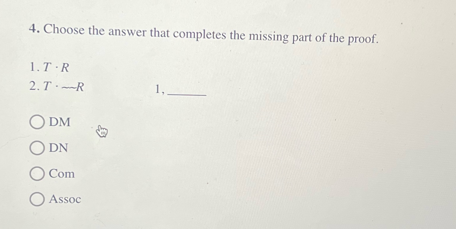 What part is missing from the proof? 4. Choose