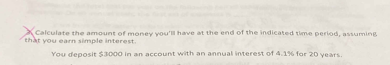 3 Calculate the amount of money you'll have