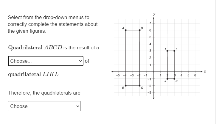 Select from the drop-down menus to correctly
