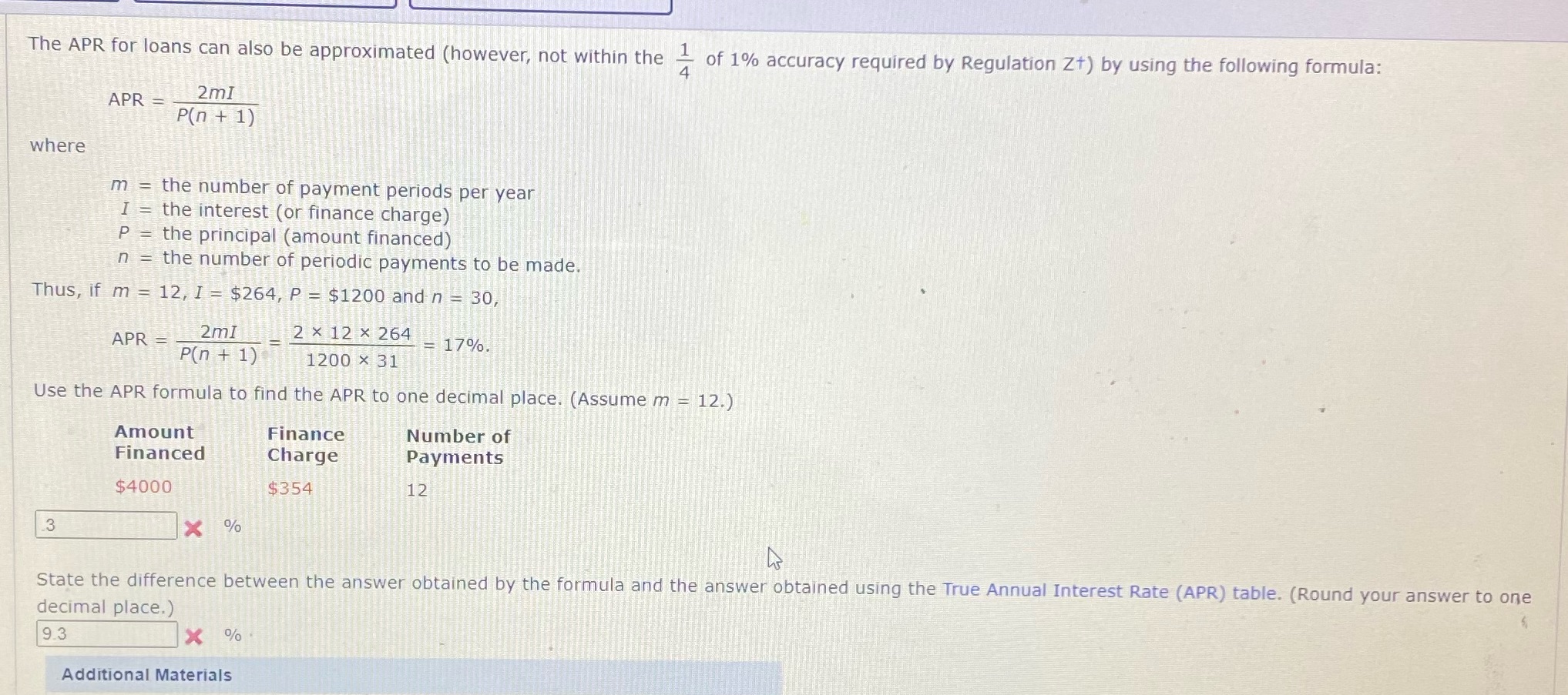 The APR for loans can also be approximated