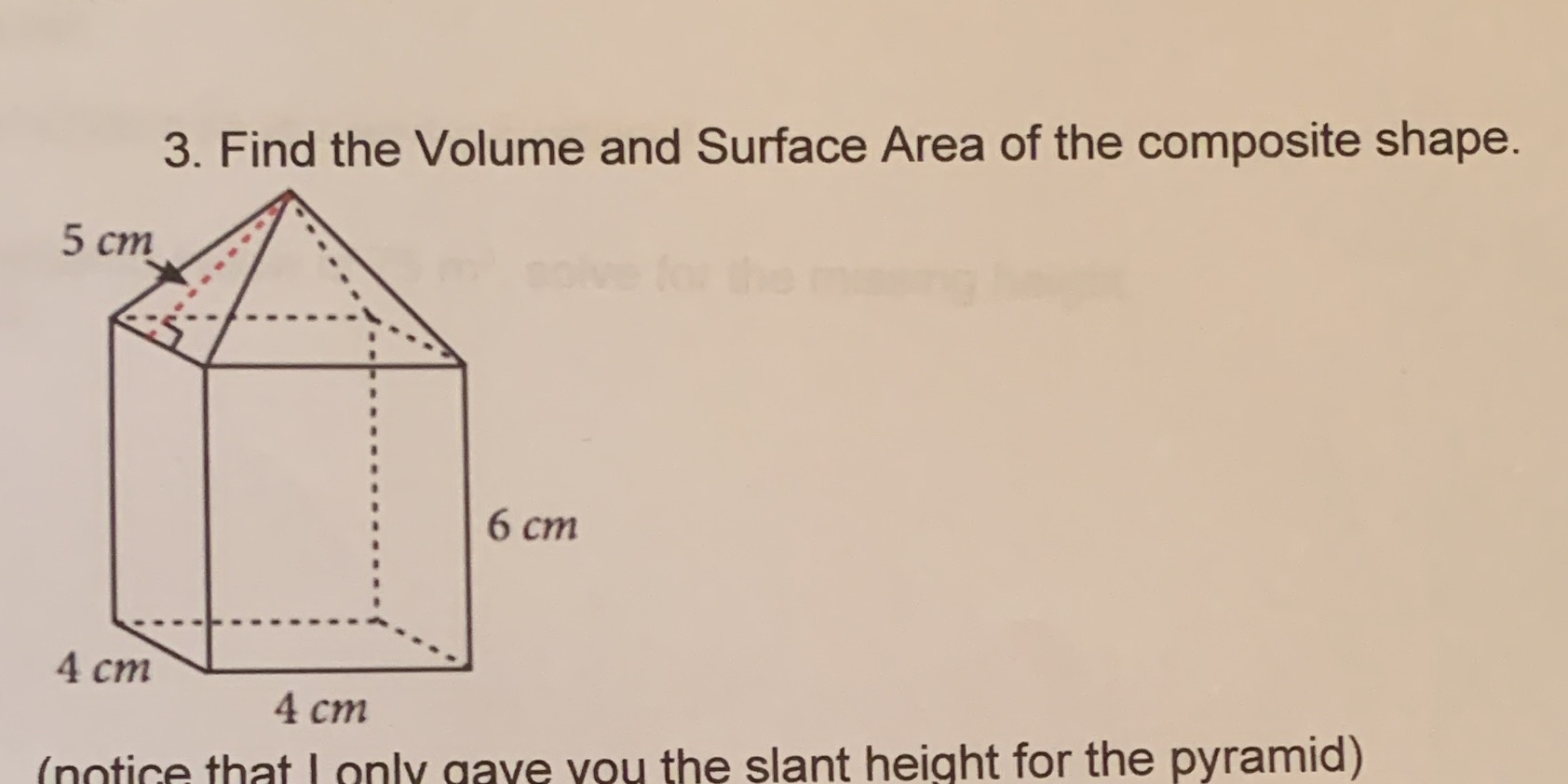 3. Find the Volume and Surface Area of the